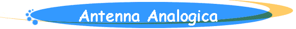 Antenna Analogica