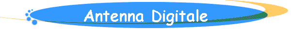 Antenna Digitale